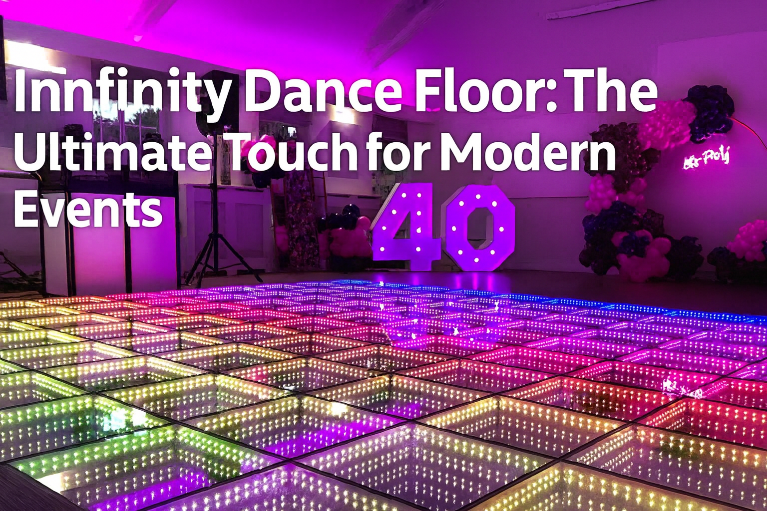 Infinity Dance Floor